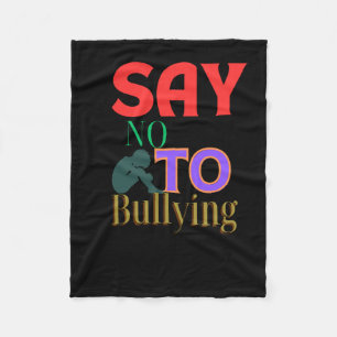 Say No To Bullying - Anti-bullying Awareness Fleece Blanket