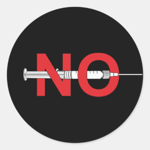 Say No To Covid Vaccines Classic Round Sticker