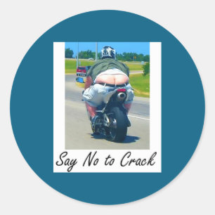 Say No To Crack Classic Round Sticker