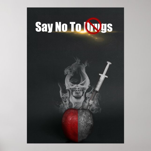 Say No To Drugs White Red Drug Abuse Poster (Front)