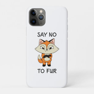 Say no to Fur - Sad Fox iPhone 11 Pro Case
