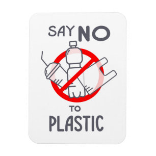 Say No To Plastic Magnet