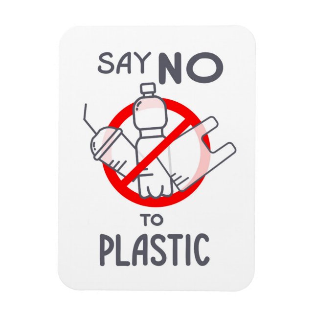 Say No To Plastic Magnet (Vertical)