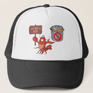 Say NO to POT Trucker Hat