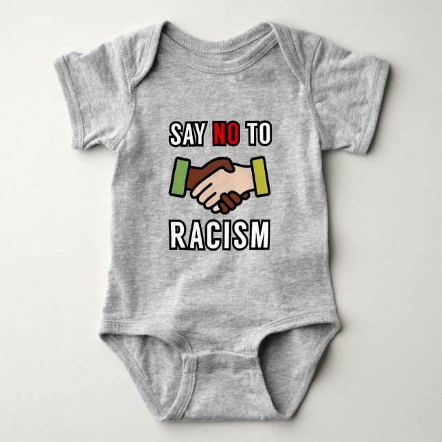 Say No To Racism Baby Bodysuit (Front)