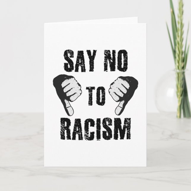 Say no to racism card (Front)
