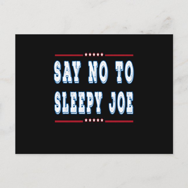 Say no to sleepy joe postcard (Front)