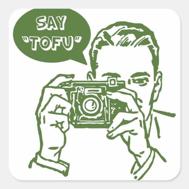 Say Tofu Square Sticker (Front)