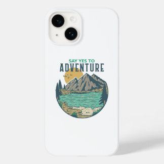 Say Yes to Adventure Case-Mate iPhone 14 Case