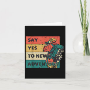 Say Yes To New Adventures Hiking Outdoor Retro Sun Card