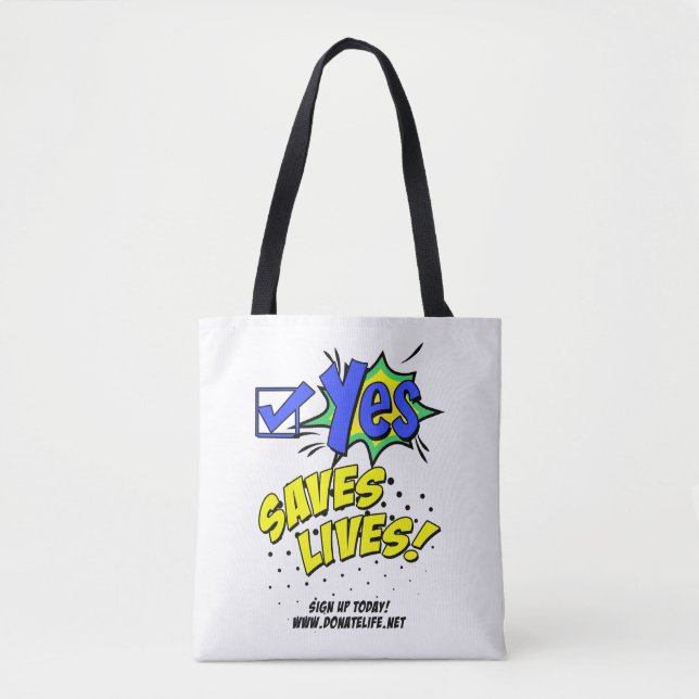 Say YES to Organ Donation Tote Bag (Front)