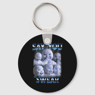 Say You Swear Ai Niche Baby Holding Back Laugh Gen Key Ring