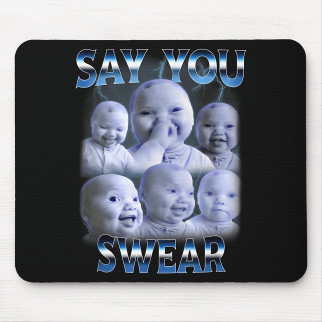 Say You Swear Ai Niche Baby Holding Back Laugh Gen Mouse Pad (Front)