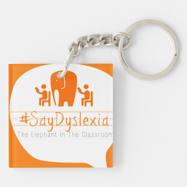 #SayDyslexia KeyChain (Back)