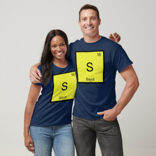 Sayid Name Chemistry Element Periodic Table T-Shirt