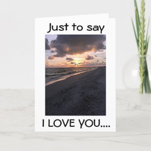 SAYING "I LOVE YOU" IS EFFORTLESS FOR IT IS "REAL" CARD
