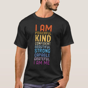 Saying Positive Quotes Women Inspirational T-Shirt