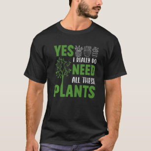 Sayings For Gardening For Men Women Family Friends T-Shirt