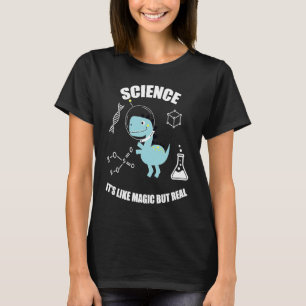 Sayings For Sciences Teacher Men Women Family Frie T-Shirt