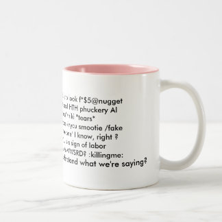 Sayings mug 2 -