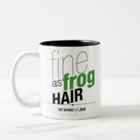 Sayings of Jack - Fine as frog hair