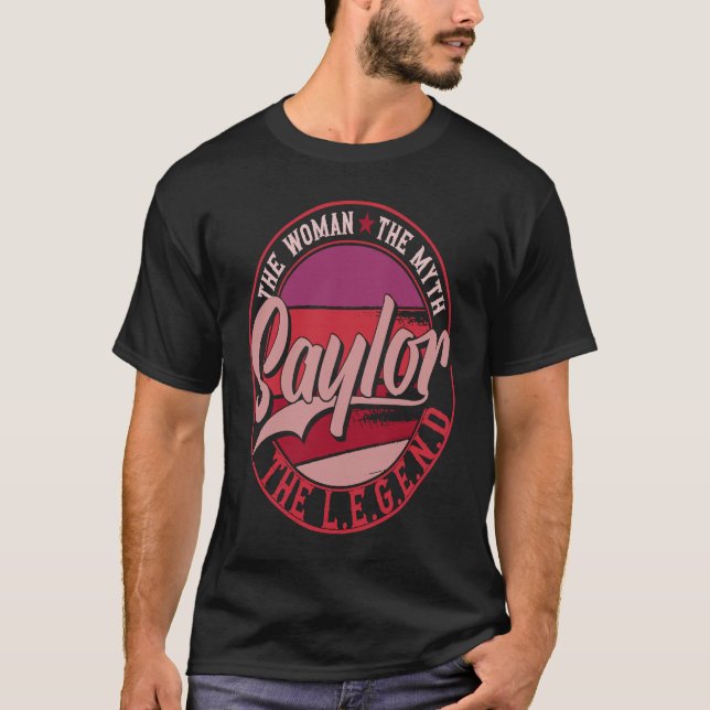 Saylor the Lady of Myth the Legend T-Shirt (Front)