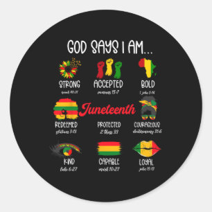 Says I Am Juneteenth Free-ish Independence Day Mel Classic Round Sticker