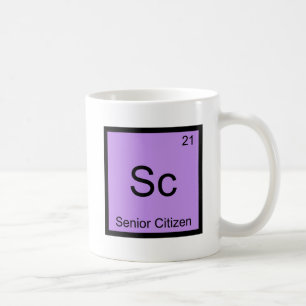 Sc - Senior Citizen Funny Chemistry Element Symbol Coffee Mug