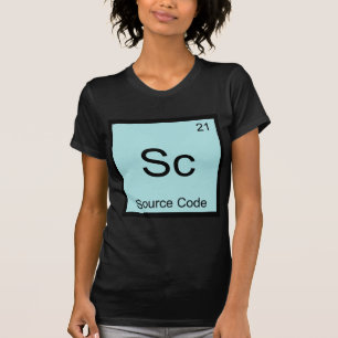 Sc - Source Code Funny Chemistry Element Symbol T T-Shirt