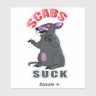 Scabby the Rat - Scabs Suck