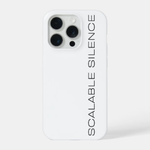 Scaleable Silence Minimalist Typography Phone Cove iPhone 15 Pro Case