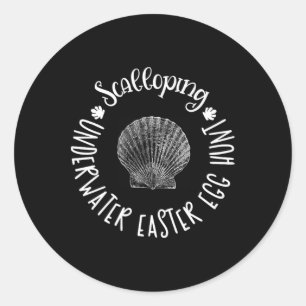 Scalloping Underwater Easter Egg Scallop Hunt Gift Classic Round Sticker