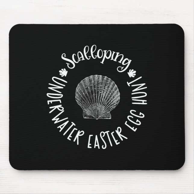 Scalloping Underwater Easter Egg Scallop Hunt Gift Mouse Pad (Front)