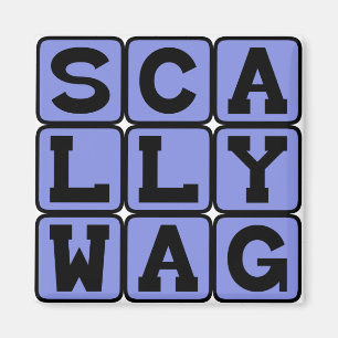 Scallywag, Mischievous Rascal Magnet