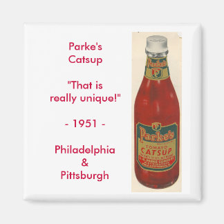 scan0001, Parke'sCatsup"That is really unique!"... Magnet