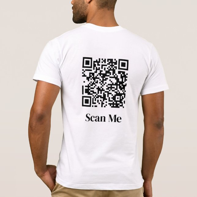 Scan Me Custom QR Code T-Shirt (Back)