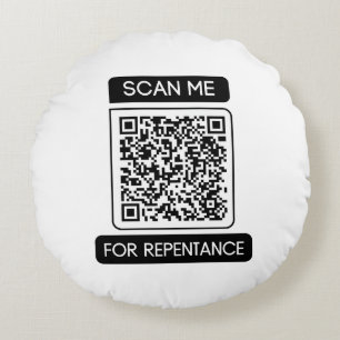 Scan Me For Repentance QR Code Round Cushion