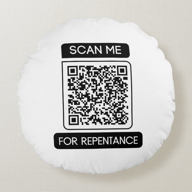 Scan Me For Repentance QR Code Round Cushion (Front)