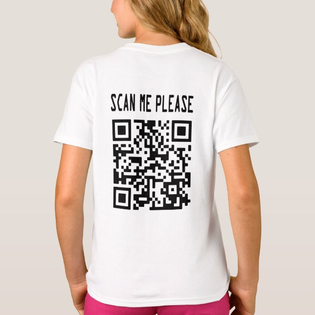 Scan Me Please QR Code – Smile, It's Free T-Shirt (Back)