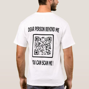 Scan Me QR Code for Inspirational Quote T-Shirt