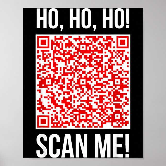 Scan Me! Qr Scan Me Joke Funny Santa Merry Christm Poster (Front)
