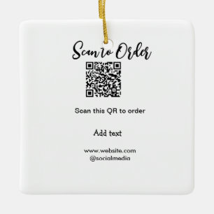 Scan to order scan QR code add website email  Ceramic Ornament