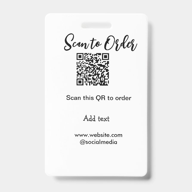 Scan to order scan QR code add website email  ID Badge (Front)