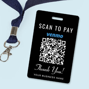 Scan to Pay Venmo QR Code Black ID Badge