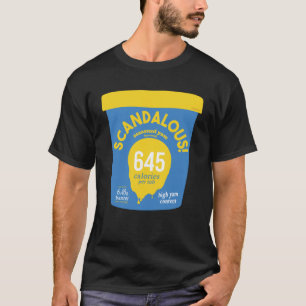 Scandalous 6 45 Ice Cream Tub  Workout Yam Season T-Shirt