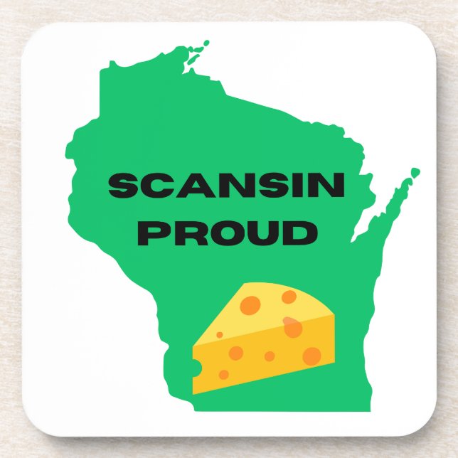 Scansin (Wisconsin) Proud! Coaster (Front)