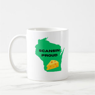 Scansin (Wisconsin) Proud! Coffee Mug