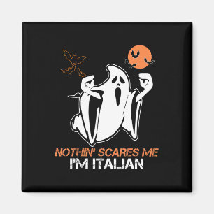 Scare Me I'm Italian Ghost Halloween Costume  Magnet