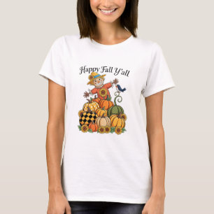 Scarecrow Happy Fall Y'all Pumpkin Thanksgiving Ha T-Shirt