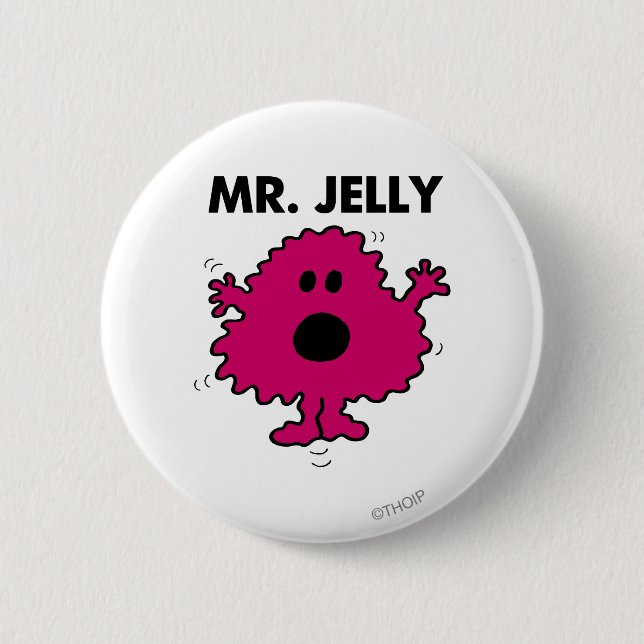 Scared & Nervous Mr. Jelly 6 Cm Round Badge (Front)